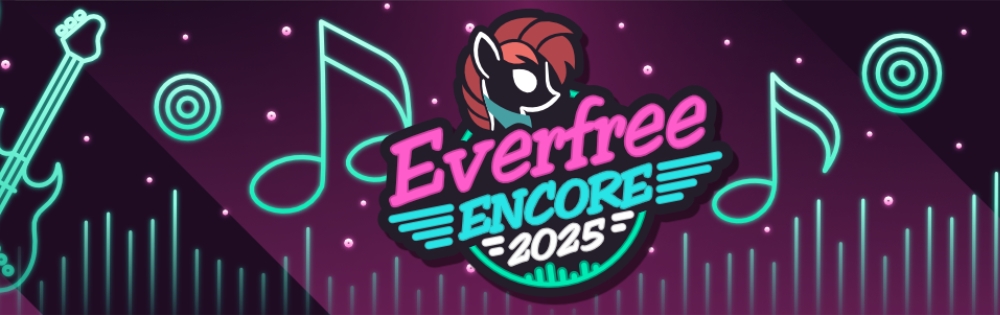 Everfree Encore 2025